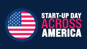 Start Up Day Across America is observed every year in August. Holiday concept. Template for background, banner, card, poster, placard, design template with unique shapes with standard color. vector