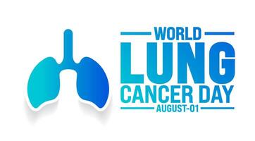 World Lung Cancer Day is observed every year in 01 August. Holiday concept. Template for background, banner, card, poster, placard, design template with unique shapes with standard color. vector