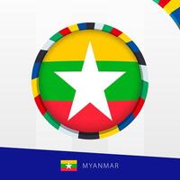 Myanmar Flag with Colorful Circle Border. vector