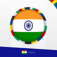 India Flag with Colorful Circle Border. vector