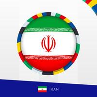 Iran Flag with Colorful Circle Border. vector