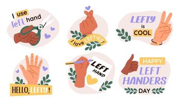 Group of illustration of left hand. Left handers day stickers. Concept of celebration lefty people day. vector