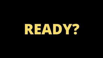 Text animation - Are You Ready, Press Start, Loading, Get Ready. Are you ready text lettering animation. Are you ready motion text animation with glitch effect and color. 4k footage for opening. video