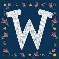 Playful hand-drawn chalk textured alphabet letter W with decorative elements on a blue background, ideal for educational and creative design projects. vector