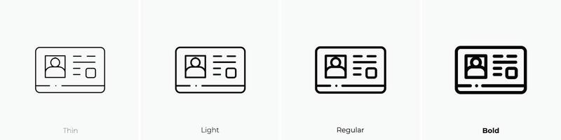 driving license icon. Thin, Light, Regular And Bold style design isolated on white background vector
