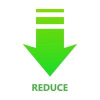 Reduce. Green arrow down, usage, clean environment, pollution, save the planet, ecology, nature, zero waste, reuse, recycle, eco, biodegradable materials, natural, organic, microplastics. vector