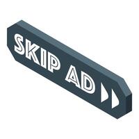 Skip ad button isometric offering choice to viewers vector