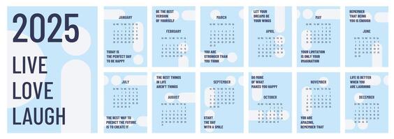 Calendar 2025 template. Monthly calendar 2025 with motivation quotes. Starts Monday. My happy year. Modern calendar for office, organizer, working place, wall, table. Vertical A4 Design Template. vector