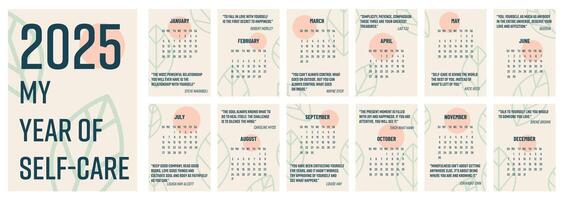 Calendar 2025 template. 12 Month calendar 2025 template. Self care calendar with quotes about mindfulness. Starts Sunday. Modern calendar for office, organizer, working place, wall, table. Vertical A4 vector