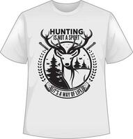 Hunting is not a life. It my hobby vector