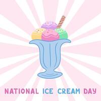 Happy National Ice Cream Day card. Ice cream bowl with different types of ice cream in balls. Illustration for printing, backgrounds and packaging. Image can be used for cards and posters. vector
