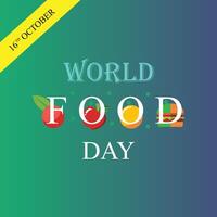 World Food Day in a nice Gradient Background, Vegetables, Fruits. 16th October Festival day. vector