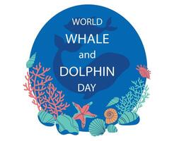 World Whale and Dolphin Day for element design. July 23. Template for background, banner, card, poster with text inscription. vector