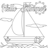 Fun and detailed sailboat coloring page with Hello Summer text. Perfect for kids and adults looking for a creative, relaxing activity. vector