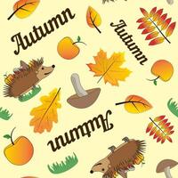 A combination of hedgehogs, fall leaves, mushrooms, apples and grasses. Autumn Season. seamless colorful pattern. vector
