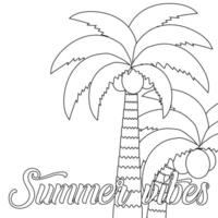 A fun and relaxing coloring page featuring palm trees and Summer Vibes text. Perfect for creative summertime activities. vector
