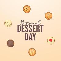 National Dessert Day design template good for celebration usage. National Dessert Day design. flat design. eps 10. vector