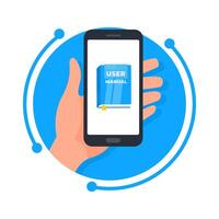 Hand holding a smartphone showing a user manual on screen, concept of online learning or digital book vector