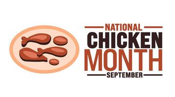 National Chicken Month is observed every year in September. Holiday concept. Template for background, banner, card, poster, placard, design template with unique shapes with standard color. vector