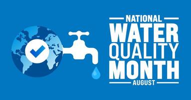 Water Quality Month is observed every year in August. Holiday concept. Template for background, banner, card, poster, placard, design template with unique shapes with standard color. vector