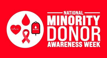 National Minority Donor Awareness Week is observed every year in August. Holiday concept. Template for background, banner, card, poster, placard, design template with unique shapes with standard color vector