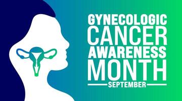 Gynecologic Cancer Awareness month is observed every year in September. Holiday concept. Template for background, banner, card, poster, placard, design template with unique shapes with standard color. vector