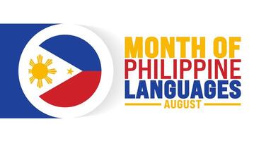 Month of Philippine Languages is observed every year in August. Holiday concept. Template for background, banner, card, poster, placard, design template with unique shapes with standard color. vector