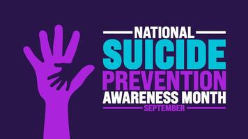 National Suicide Prevention Awareness Month background or banner template observed every year in September. Template for background, banner, card, poster, placard, design template with unique shapes. vector