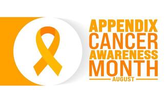 Appendix Cancer Awareness Month is observed every year in August. Holiday concept. Template for background, banner, card, poster, placard, design template with unique shapes with standard color. vector