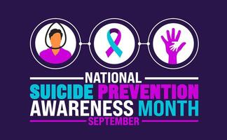 National Suicide Prevention Awareness Month background or banner template observed every year in September. Template for background, banner, card, poster, placard, design template with unique shapes. vector