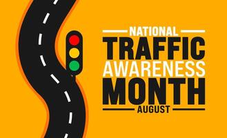 National Traffic Awareness Month is observed every year in August. Holiday concept. Template for background, banner, card, poster, placard, design template with unique shapes with standard color. vector