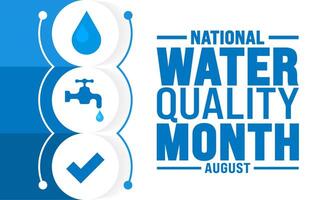 Water Quality Month is observed every year in August. Holiday concept. Template for background, banner, card, poster, placard, design template with unique shapes with standard color. vector