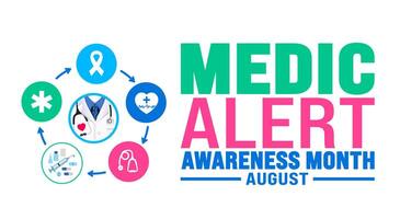 Medic Alert Awareness Month is observed every year in August. Holiday concept. Template for background, banner, card, poster, placard, design template with unique shapes with standard color. vector