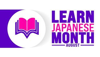 Learn Japanese Month is observed every year in August. Holiday concept. Template for background, banner, card, poster, placard, design template with unique shapes with standard color. vector