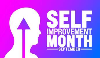Self Improvement Month is observed every year in September. Holiday concept. Template for background, banner, card, poster, placard, design template with unique shapes with standard color. vector