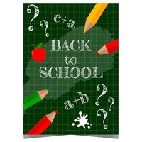 Back to school banner or poster with school supplies and letters on a chalk board background. Invitation to celebrate together with pupils and teachers the beginning of a new academic year. vector