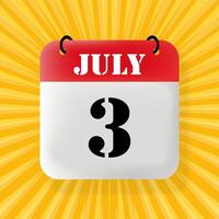 3 July. Speech bubble with calendar 2024, 2025. Year, month, day, week, time management. Planning concept. 3d illustration. Pop art style. line icon for Business and Advertising vector