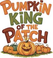 Pumpkin King of the Patch Illustration with Crowned Character Inside Pumpkin Surrounded by Jack-O'-Lanterns vector