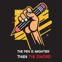A hand is gripping a large pencil against a vibrant abstract background with yellow and red accents. The words THE PEN IS MIGHTIER THAN THE SWORD are written below in bold text. vector