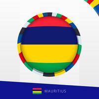 Mauritius Flag with Colorful Circle Border. vector