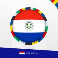 Paraguay Flag with Colorful Circle Border. vector