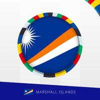 Marshall Islands Flag with Colorful Circle Border. vector