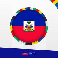 Haiti Flag with Colorful Circle Border. vector