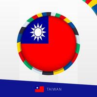 Taiwan Flag with Colorful Circle Border. vector