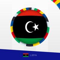 Libya Flag with Colorful Circle Border. vector