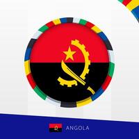 Angola Flag with Colorful Circle Border. vector