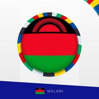 Malawi Flag with Colorful Circle Border. vector