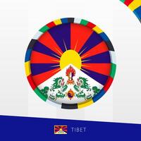 Tibet Flag with Colorful Circle Border. vector