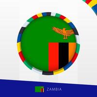Zambia Flag with Colorful Circle Border. vector