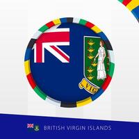 British Virgin Islands Flag with Colorful Circle Border. vector